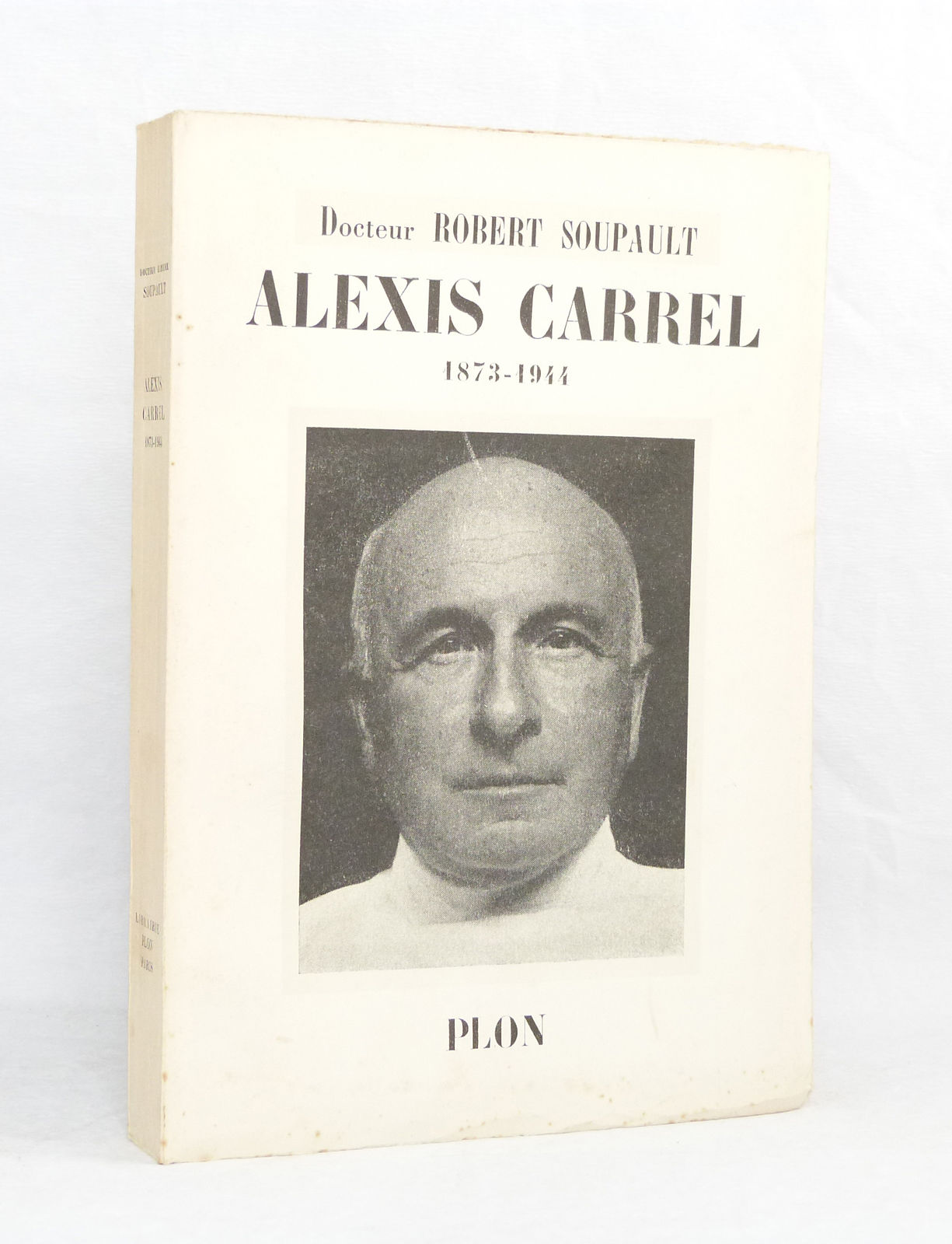 Alexis Carrel 1873-1944