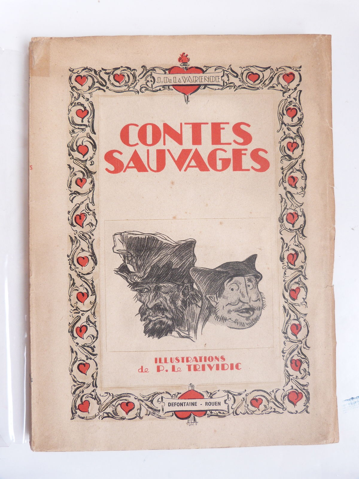 Contes sauvages. Tome 1.