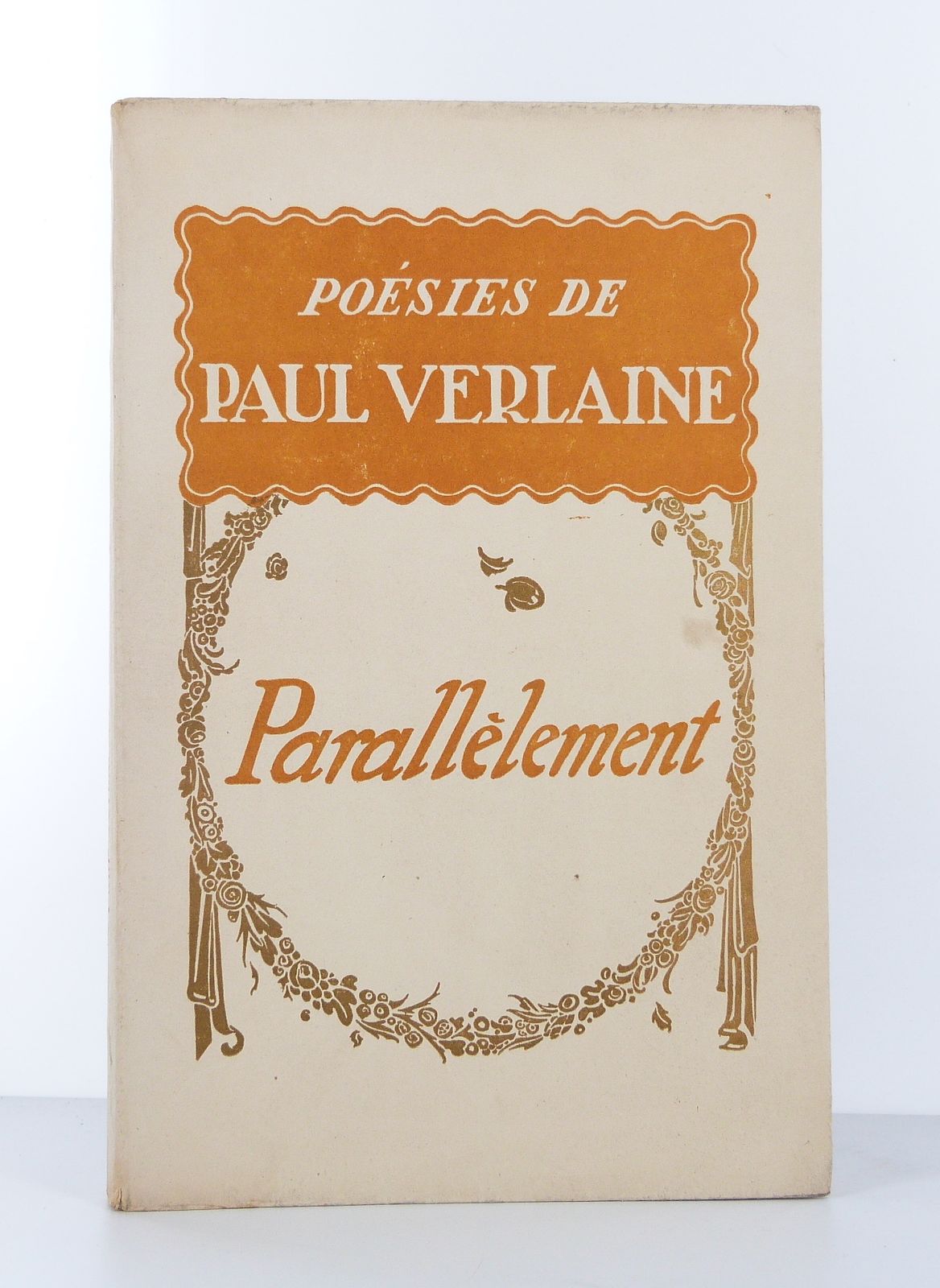 Poésies de Paul Verlaine. Parallèlement.