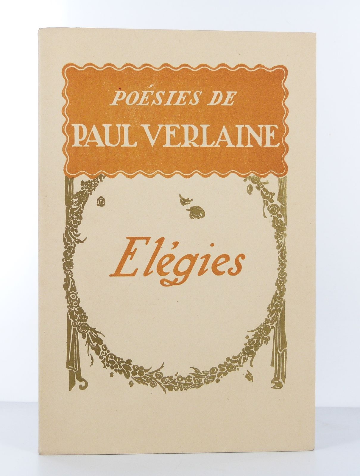 Poésies de Paul Verlaine. Elégies