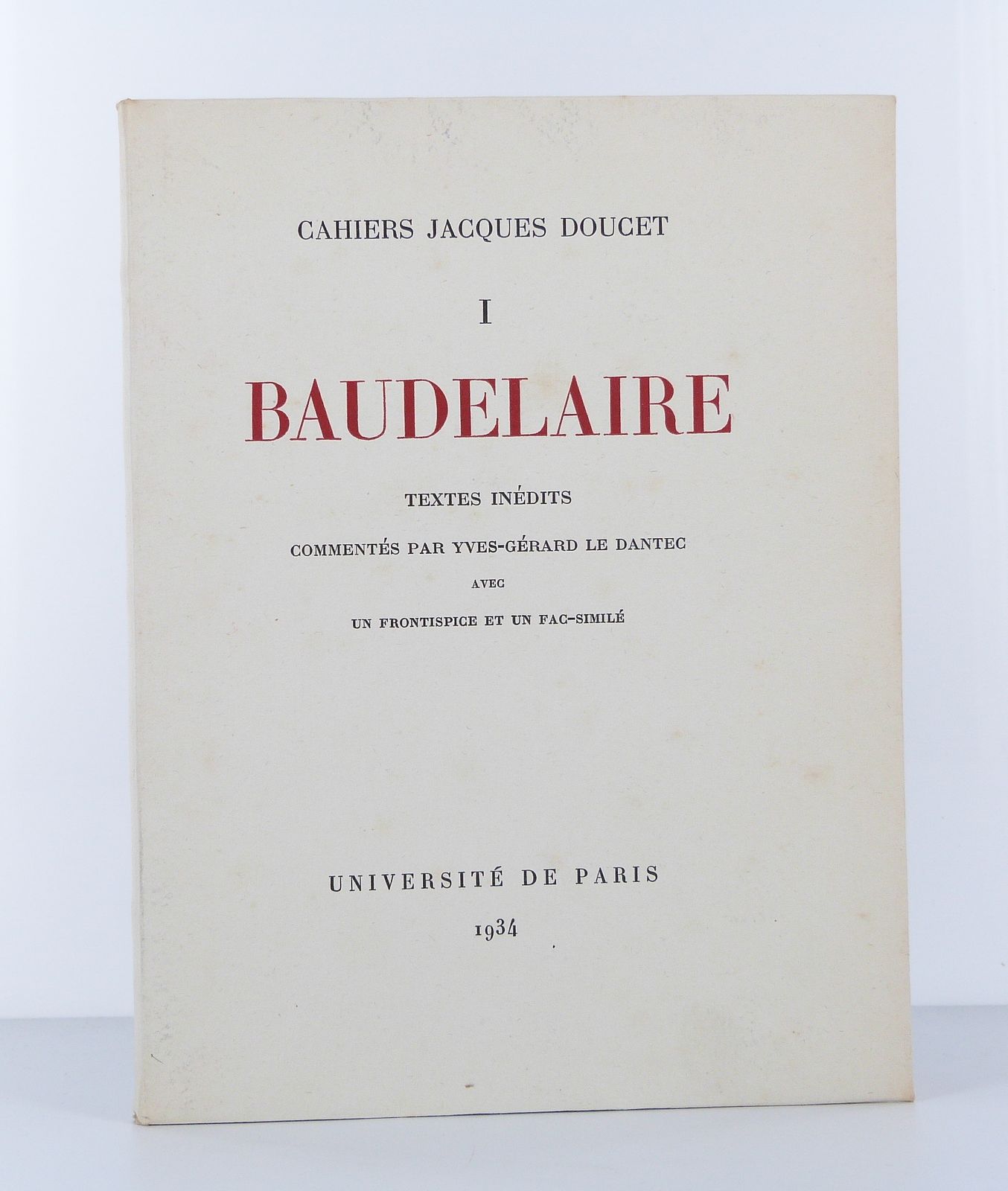 Baudelaire, textes inédits. 