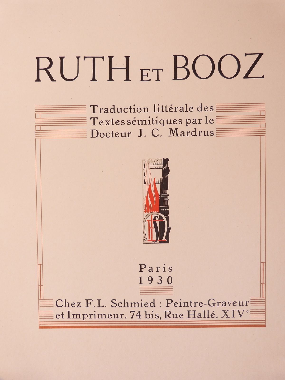 Ruth et Booz. Traduction littérale des textes sémitiques.