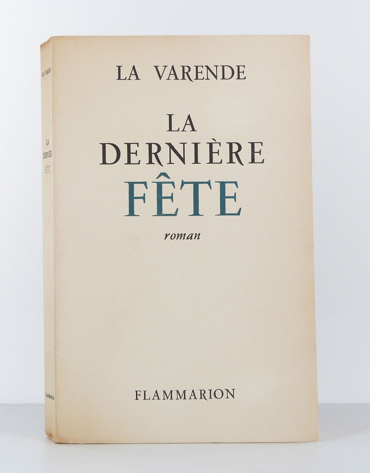 La dernière fête