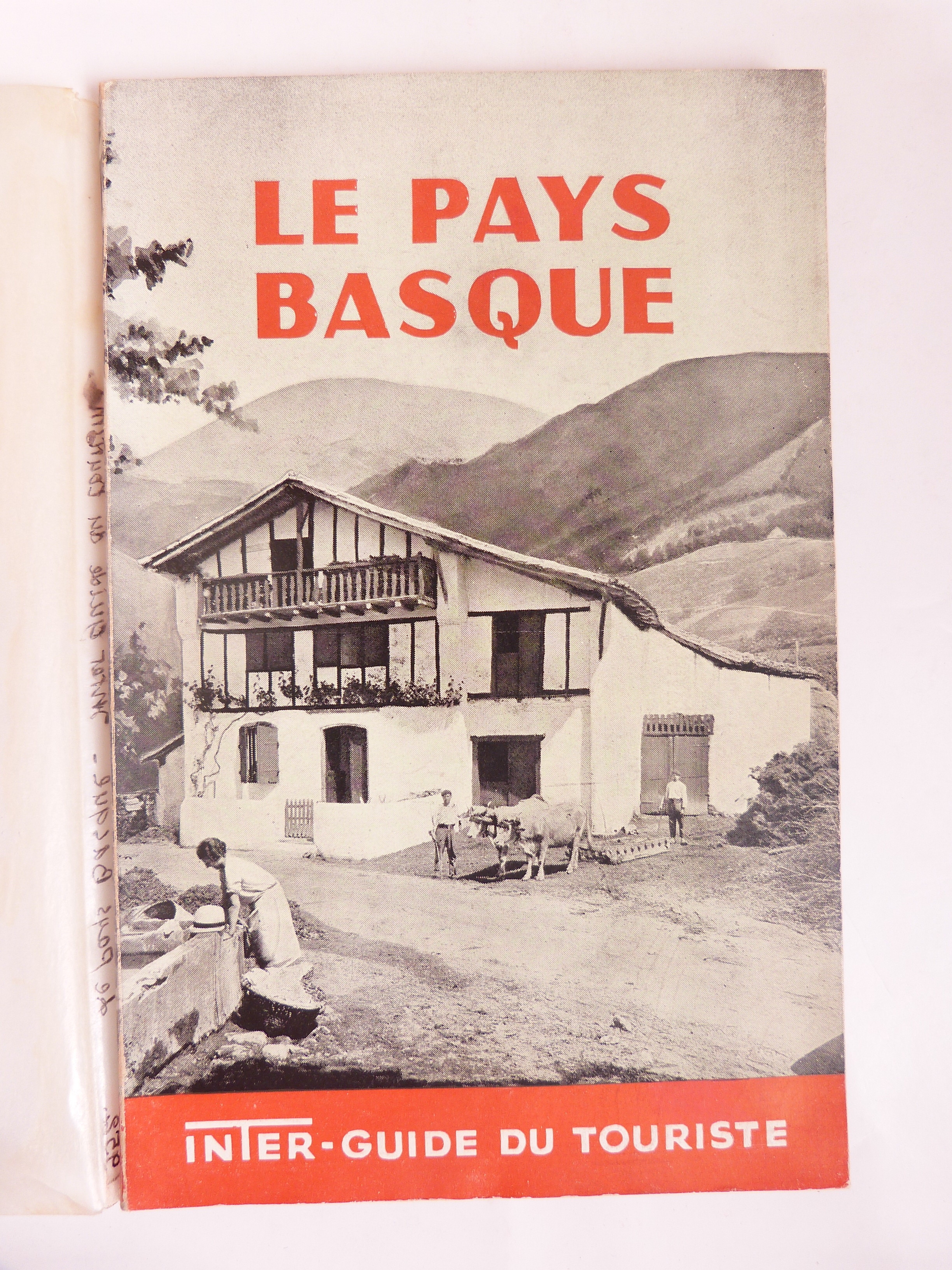 Le Pays basque, inter-guide du touriste 