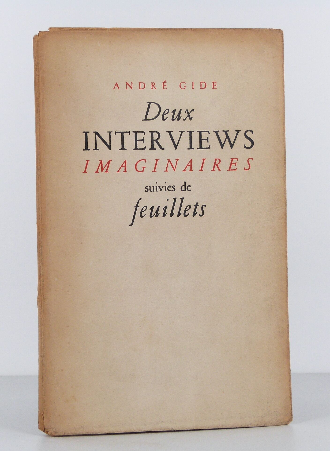 Deux interviews imaginaires suivis de Feuillets.