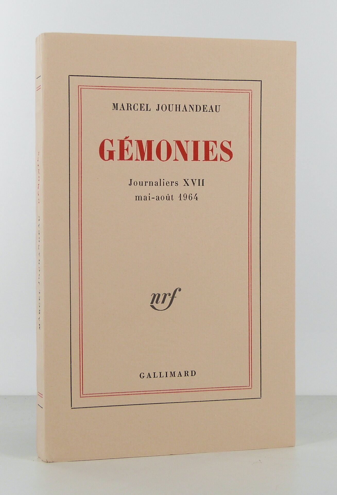 Gémonies. Journaliers XVII. Mai-Août 1964