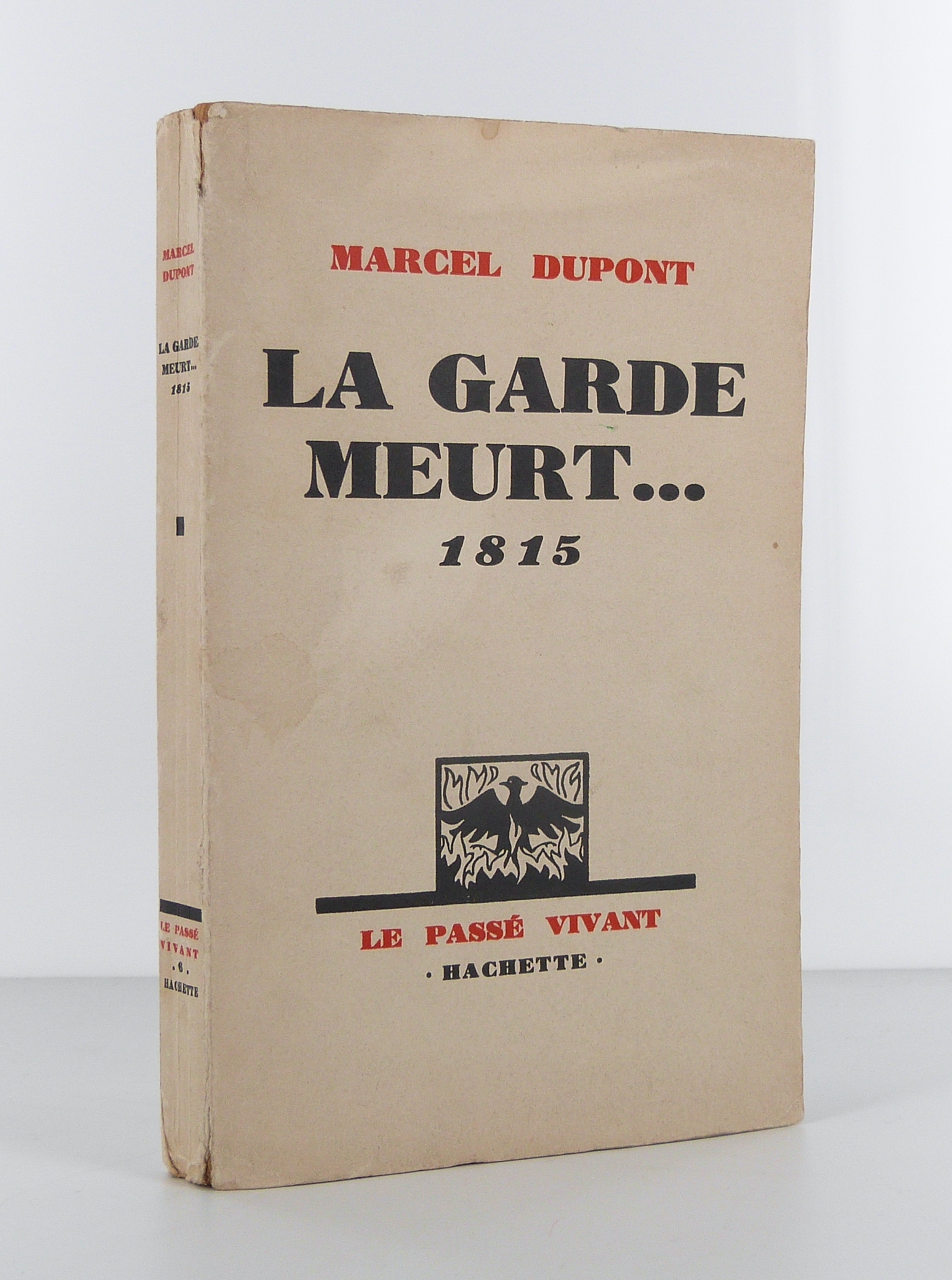 La Garde meurt...1815