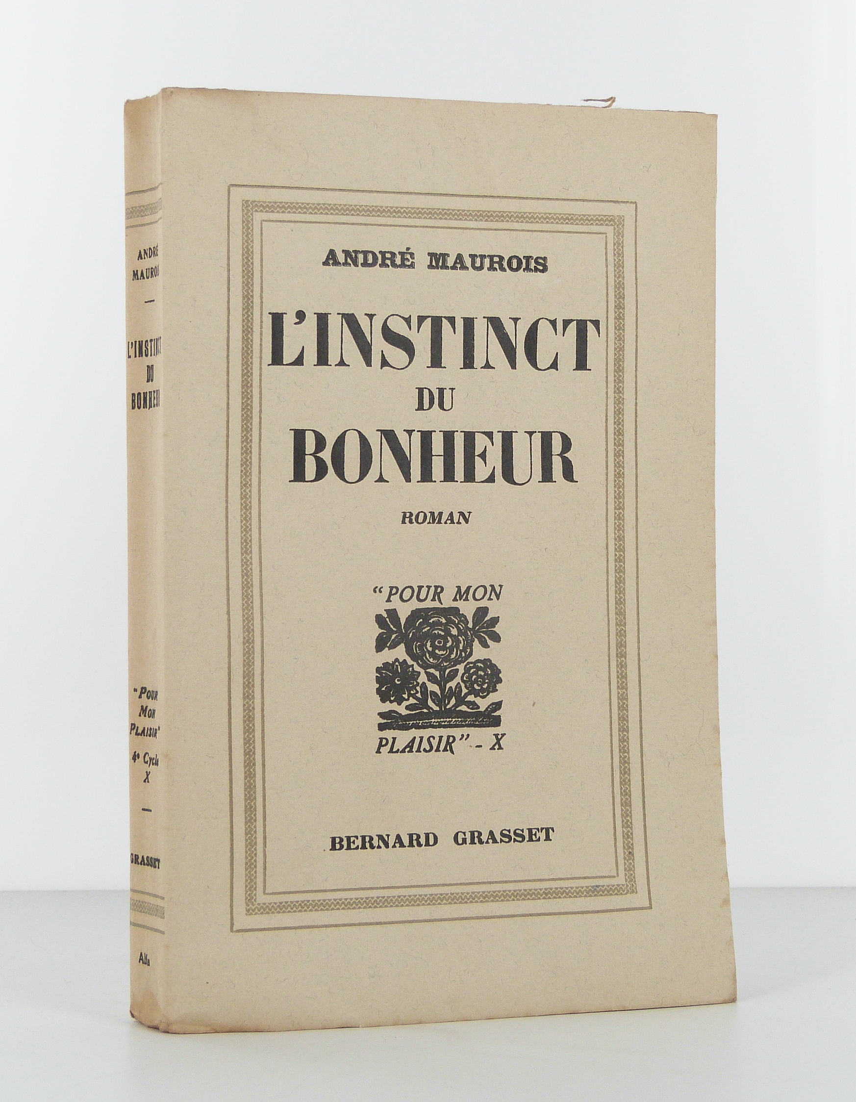 L'instinct du bonheur. Roman