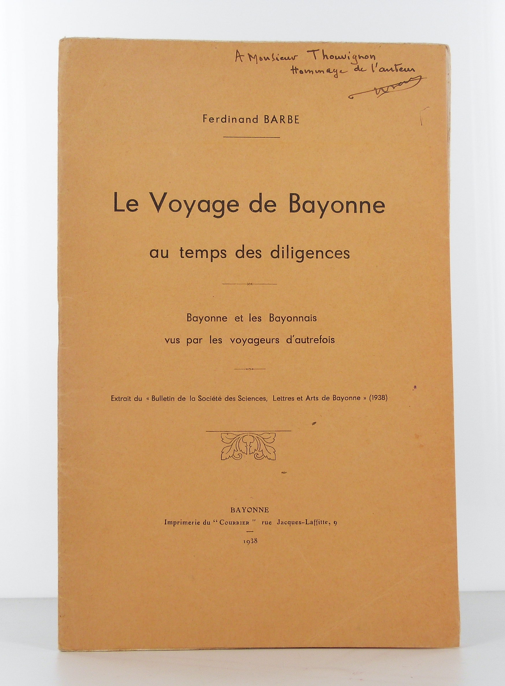 Le voyage de Bayonne au temps des diligences.