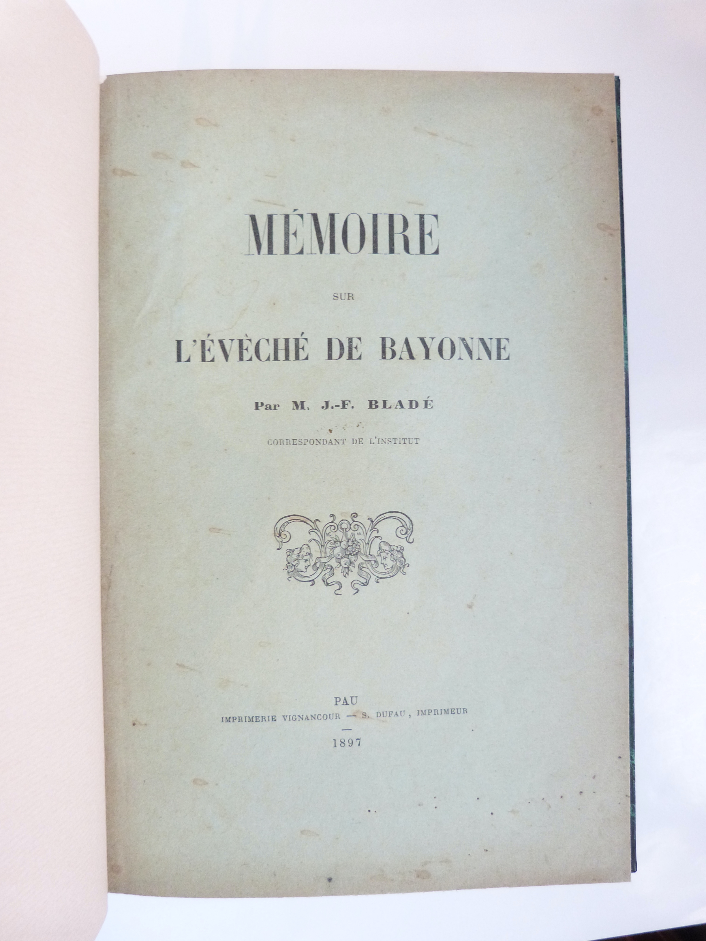 Mémoires sur l'évêché de Bayonne