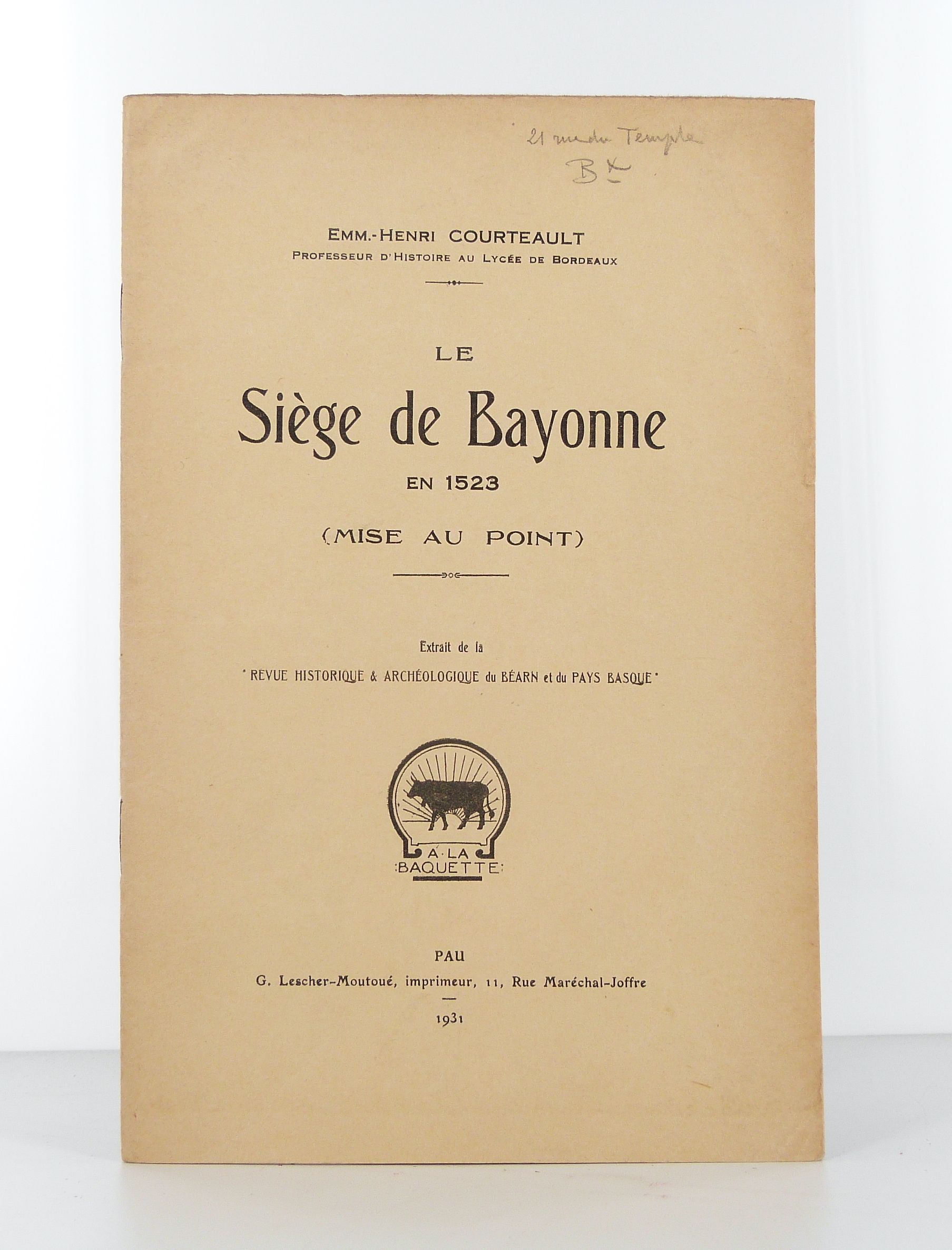 Le Siège de Bayonne en 1523 (mise au point)