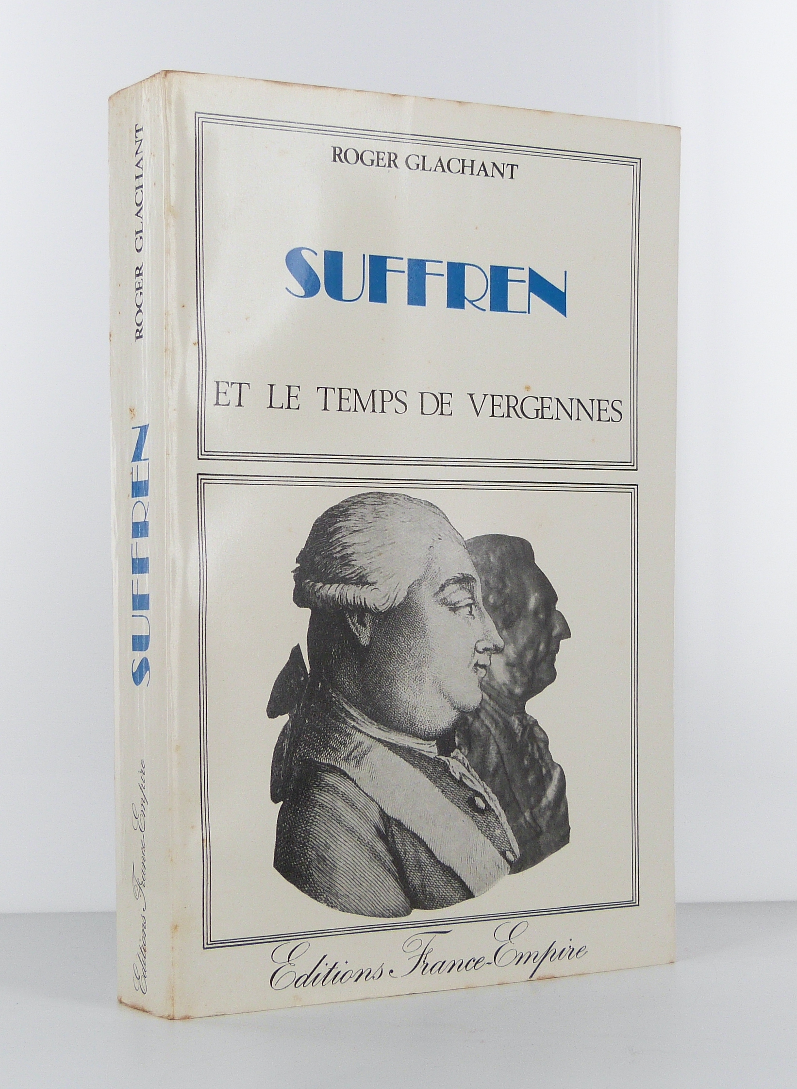 Suffren et le temps de Vergennes