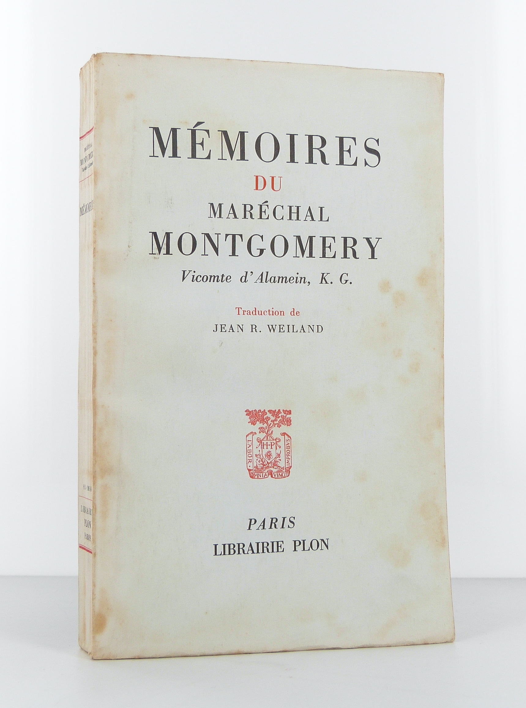 Mémoires du Maréchal Montgomery. Vicomte d'Alamein, K.G.