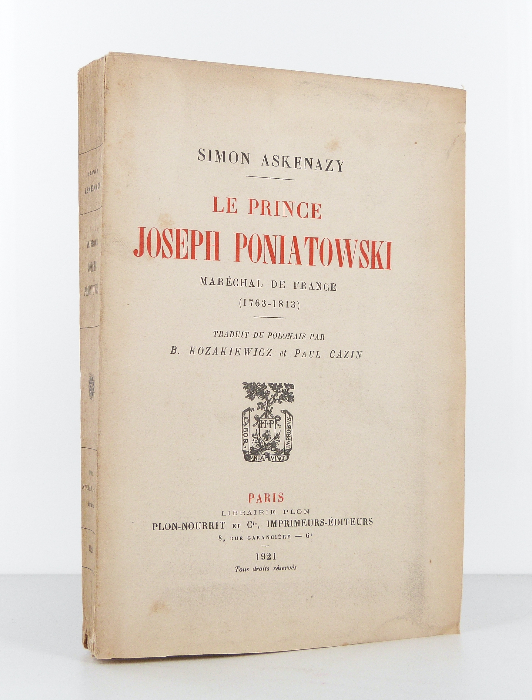 Le prince Joseph Poniatowski, Maréchal de France (1763-1813)