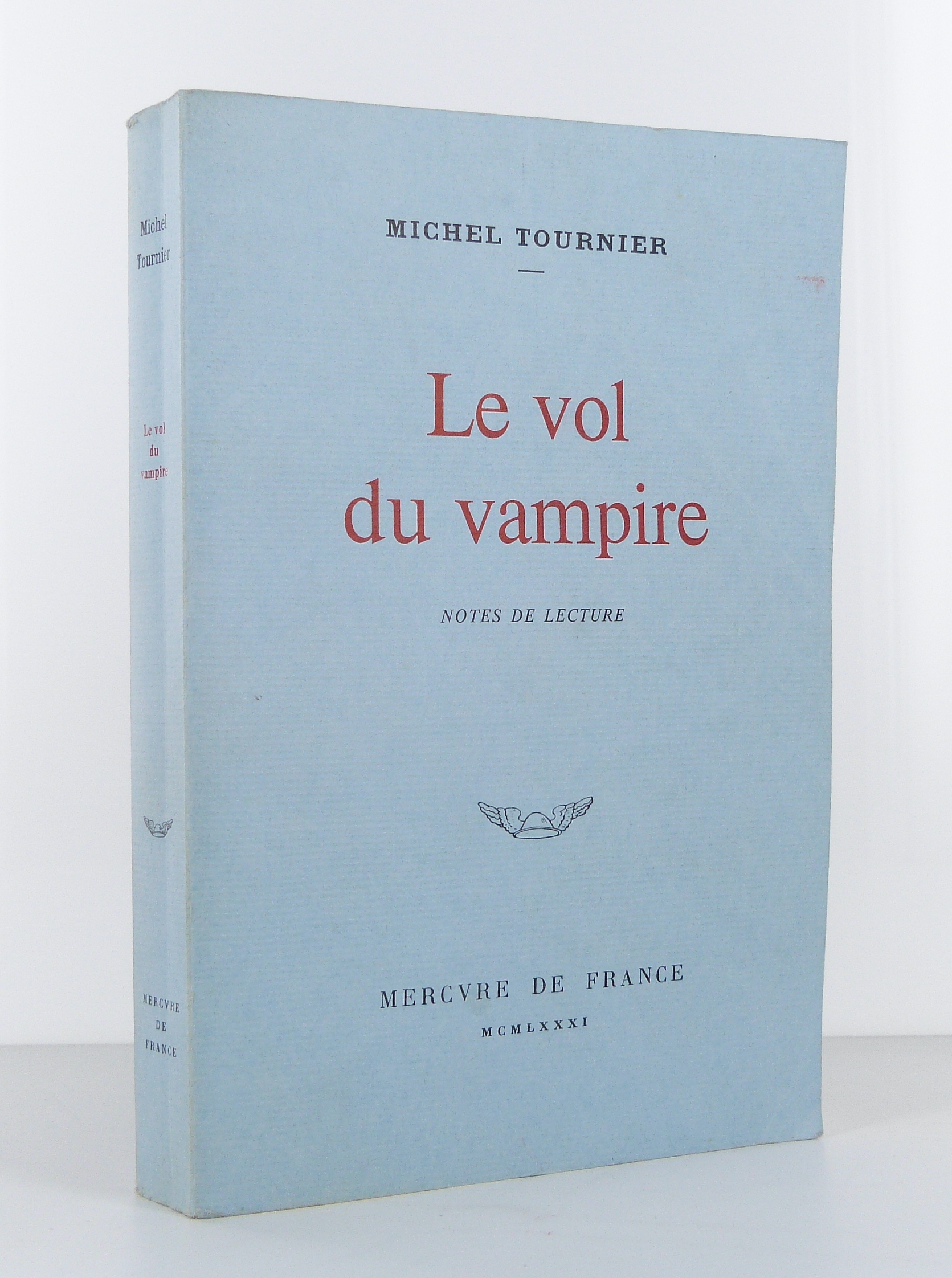 Le vol du vampire. Notes de lecture. 