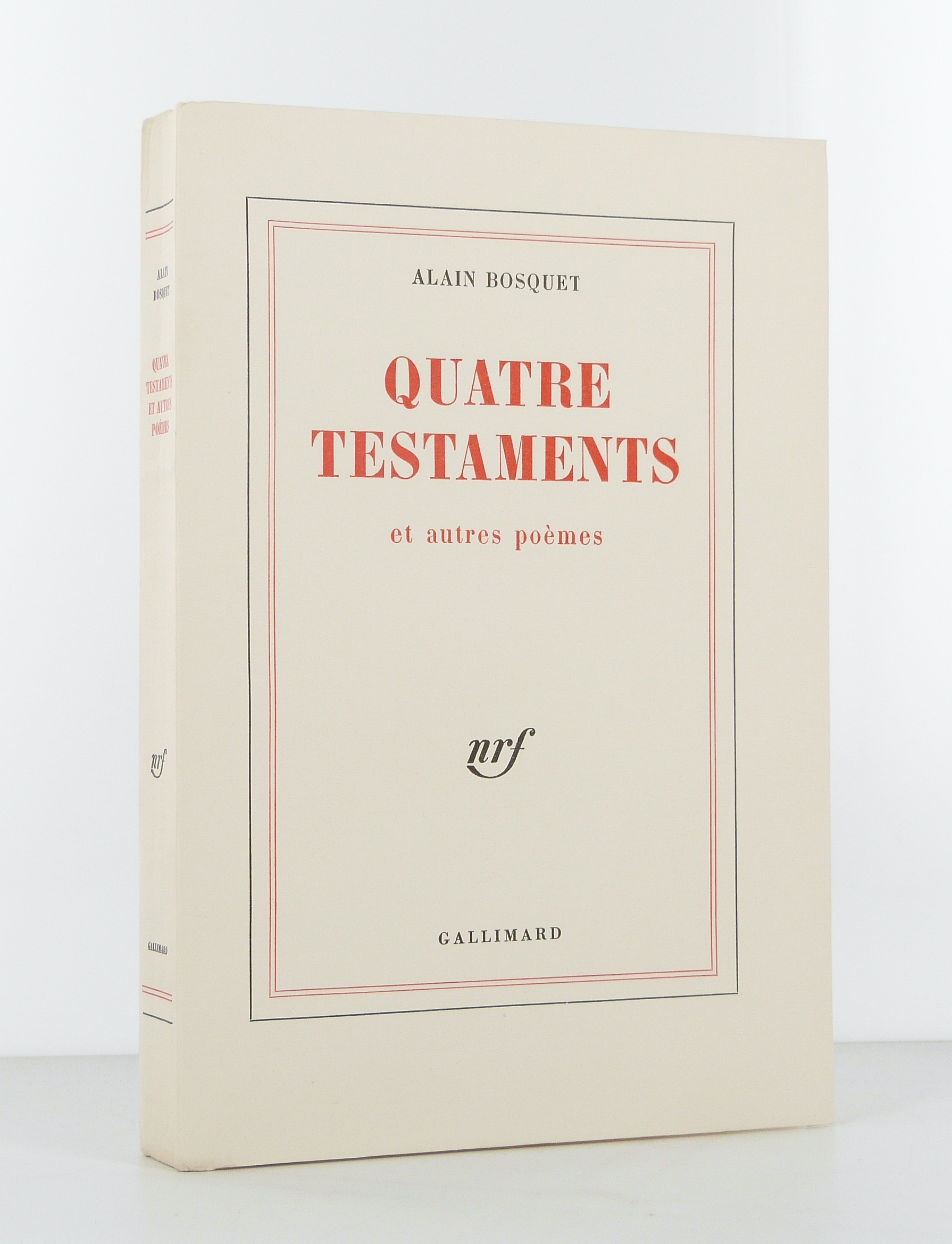 Quatre testaments et autres poèmes