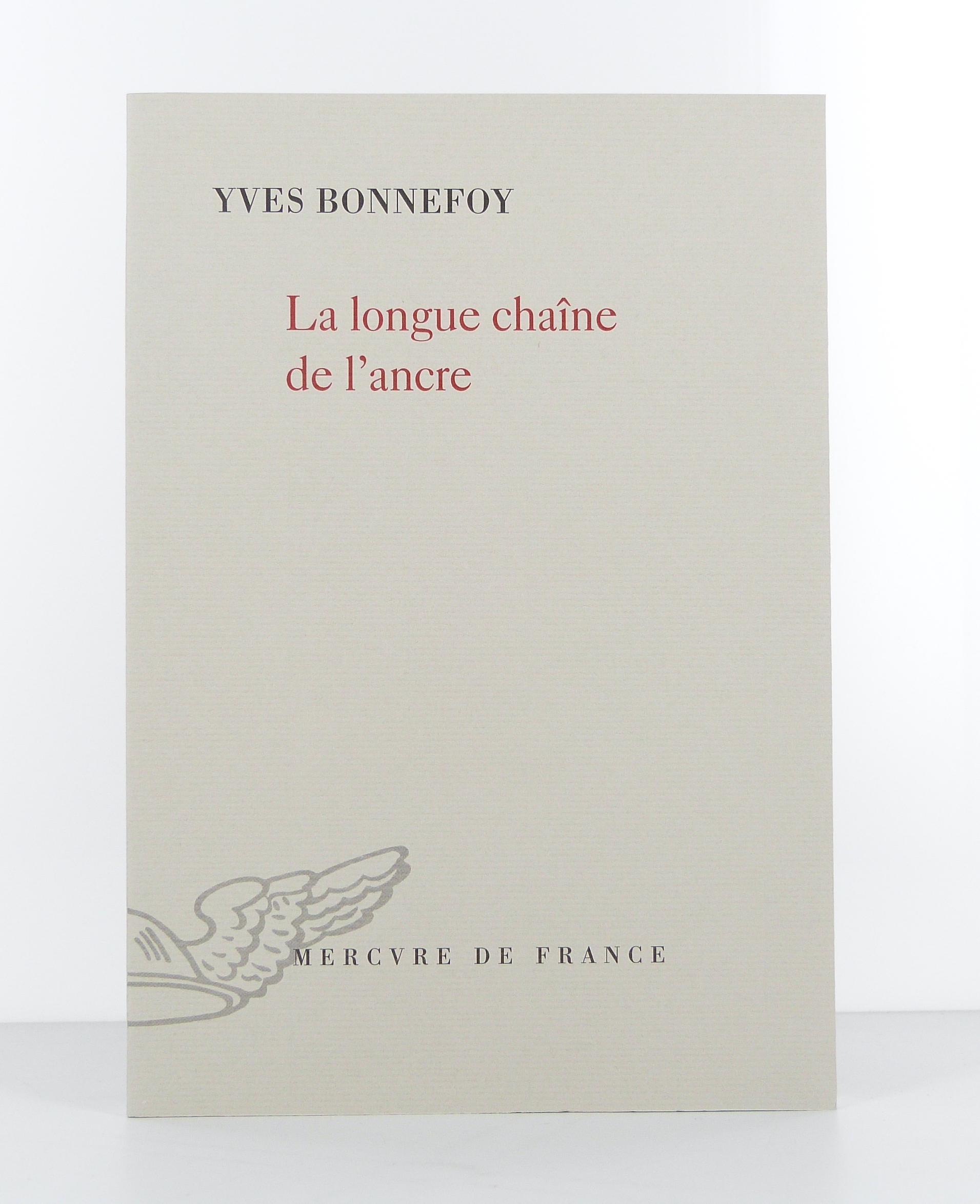 BONNEFOY (Yves) - La longue chaîne de l