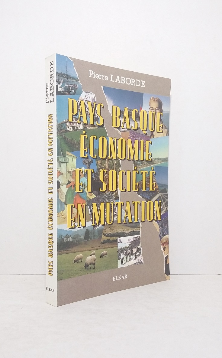 Pays Basque : économie et société en mutation