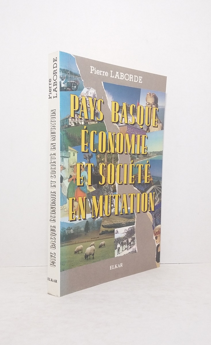 Pays Basque : économie et société en mutation