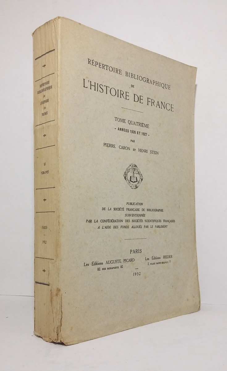 Répertoire bibliographique de l'Histoire de France - Tome quatrième