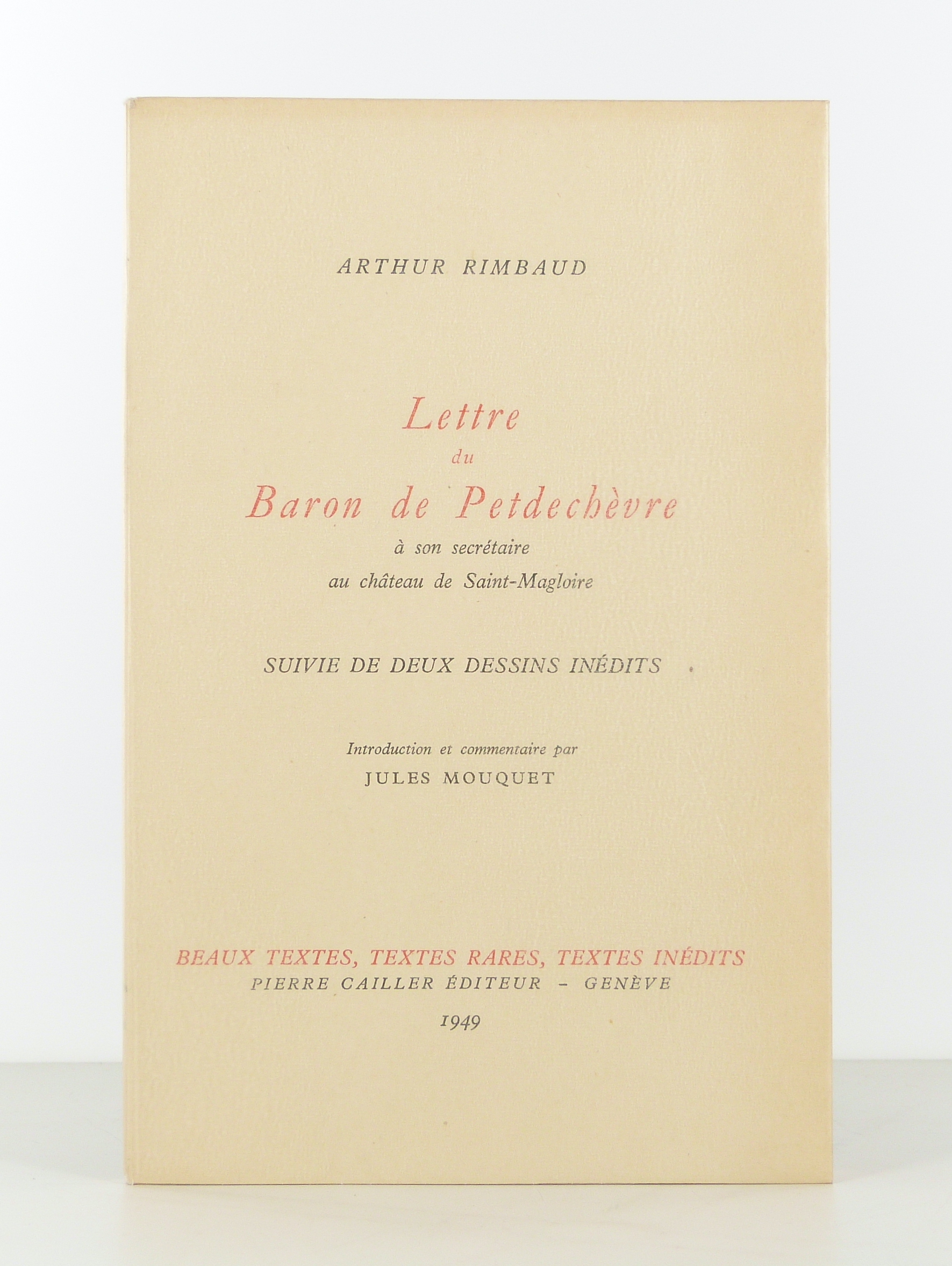 Lettres du Baron de Petdechèvre à son secrétaire au château de Saint-Magloire