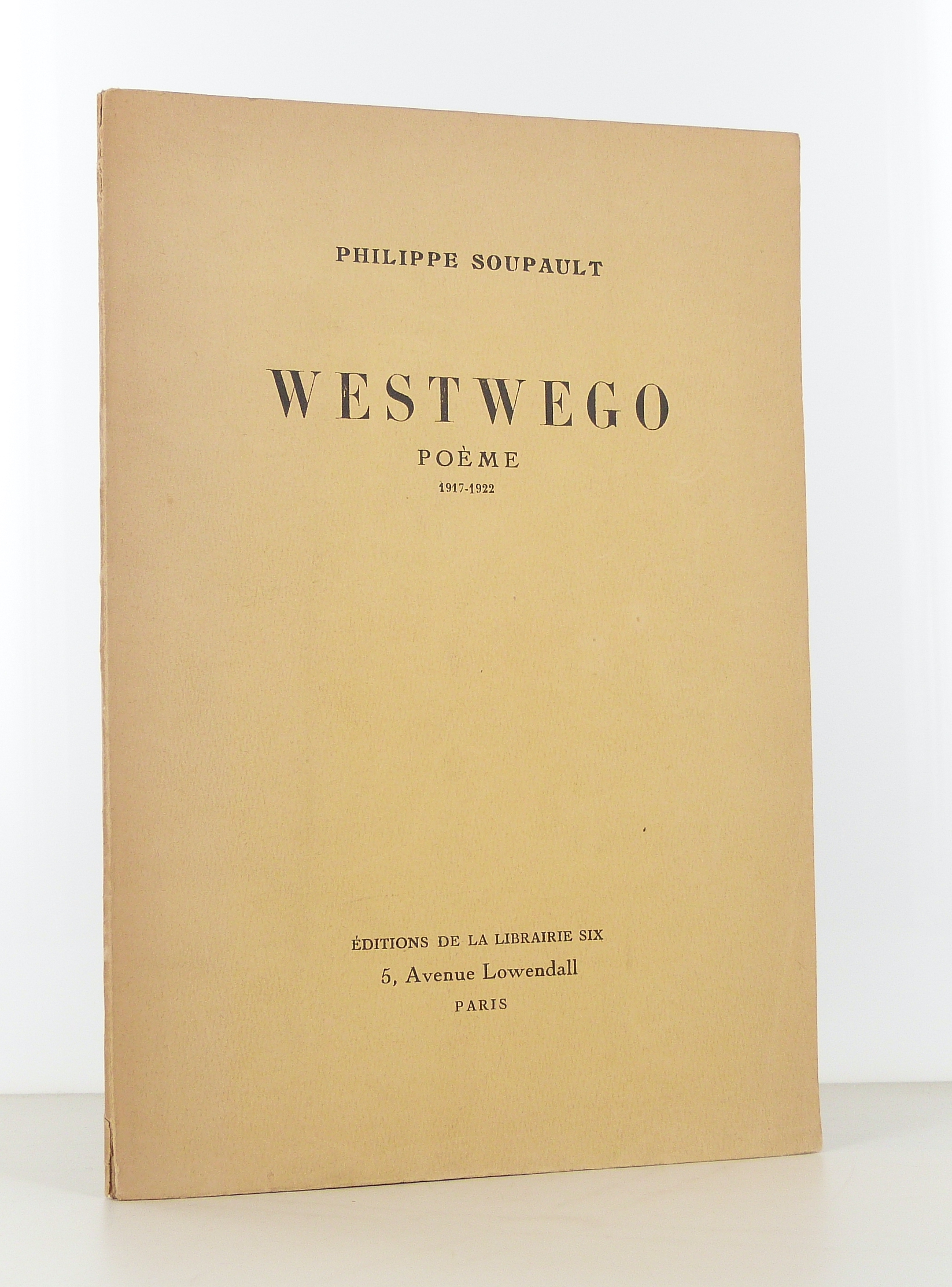 Westwego. Poème 1917-1922.