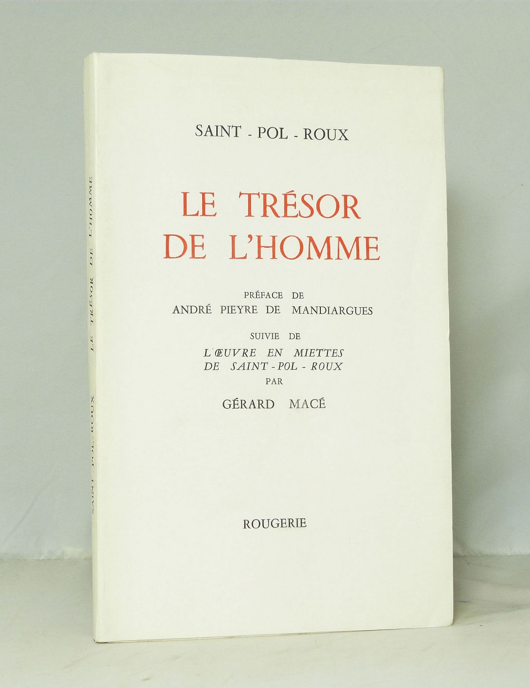 Le trésor de l'Homme.