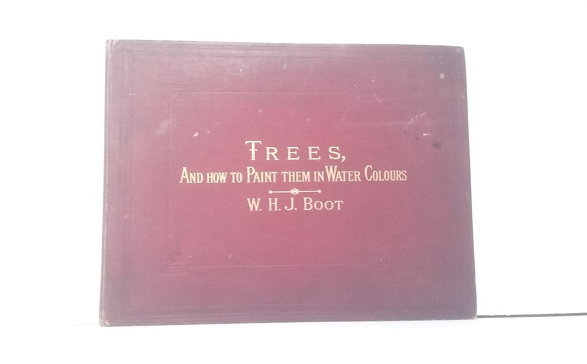 Trees, And how to Paint them in Water-Colours