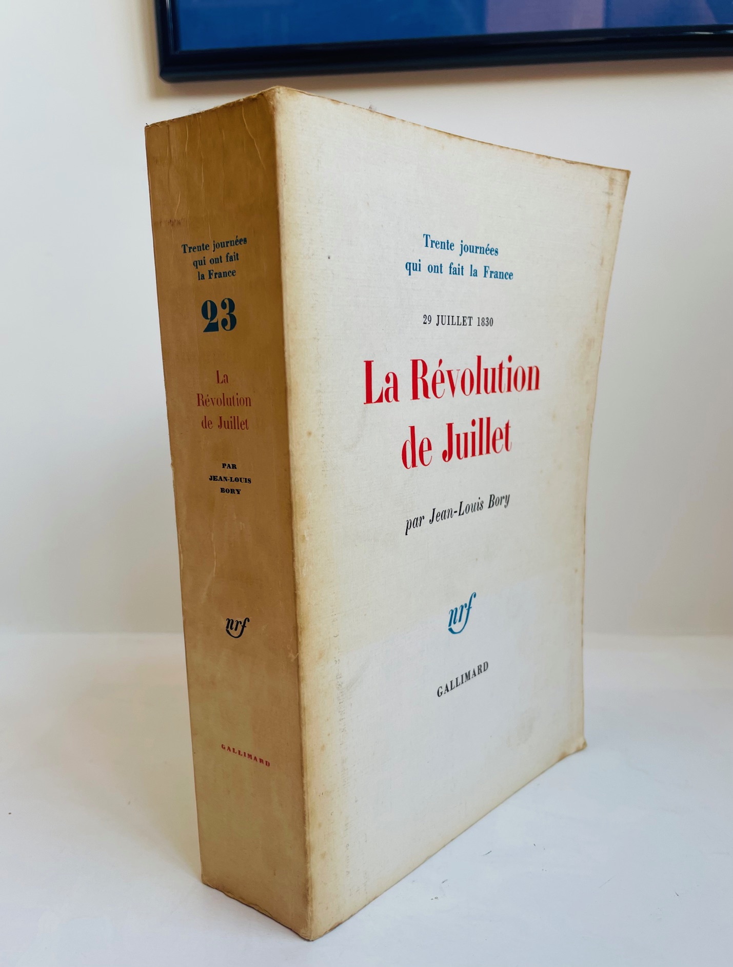 29 Juillet 1830 : La Révolution de Juillet