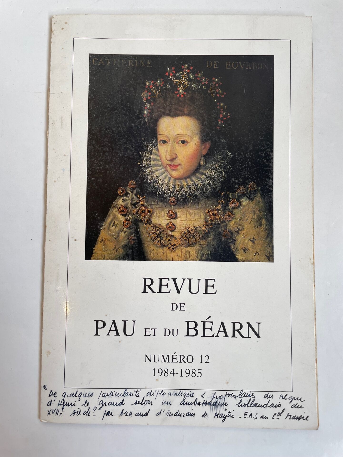  De quelques particularités diplomatiques et protocolaires du règne d'Henri Le Grand selon un ambassadeur hollandais du XVIIe siècle