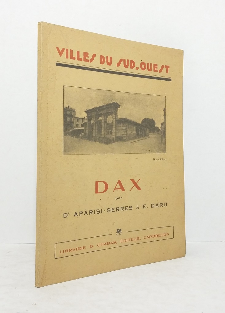 Villes du Sud-Ouest : Dax