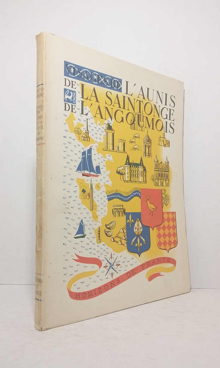 Visages de l'Aunis, de la Saintonge, de l'Angoumois